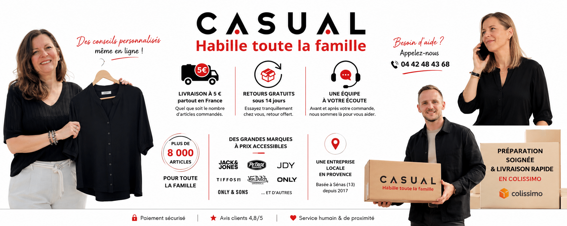 Équipe Casual Sénas proposant des conseils personnalisés à distance, accompagnement téléphonique, préparation soignée des commandes et livraison rapide Colissimo pour toute la famille depuis Sénas en Provence.