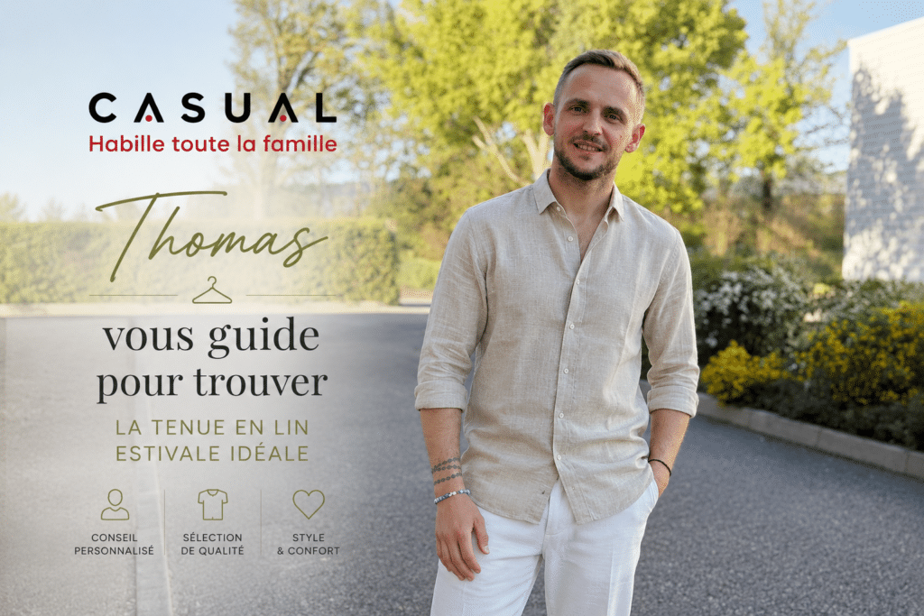 Thomas conseille les hommes dans le choix d'une tenue en lin estivale chez Casual Sénas à Sénas près de Salon-de-Provence et Cavaillon